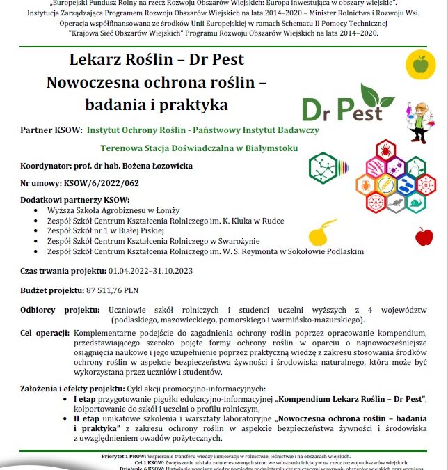 Realizujemy nowy projekt pt. „Lekarz Roślin – Dr Pest. Nowoczesna ochrona roślin – badania i profilaktyka”